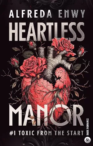Alfreda Enwy – Heartless Manor, Tome 1